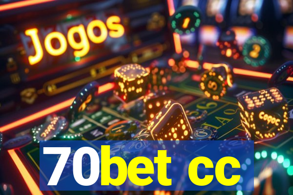 70bet cc